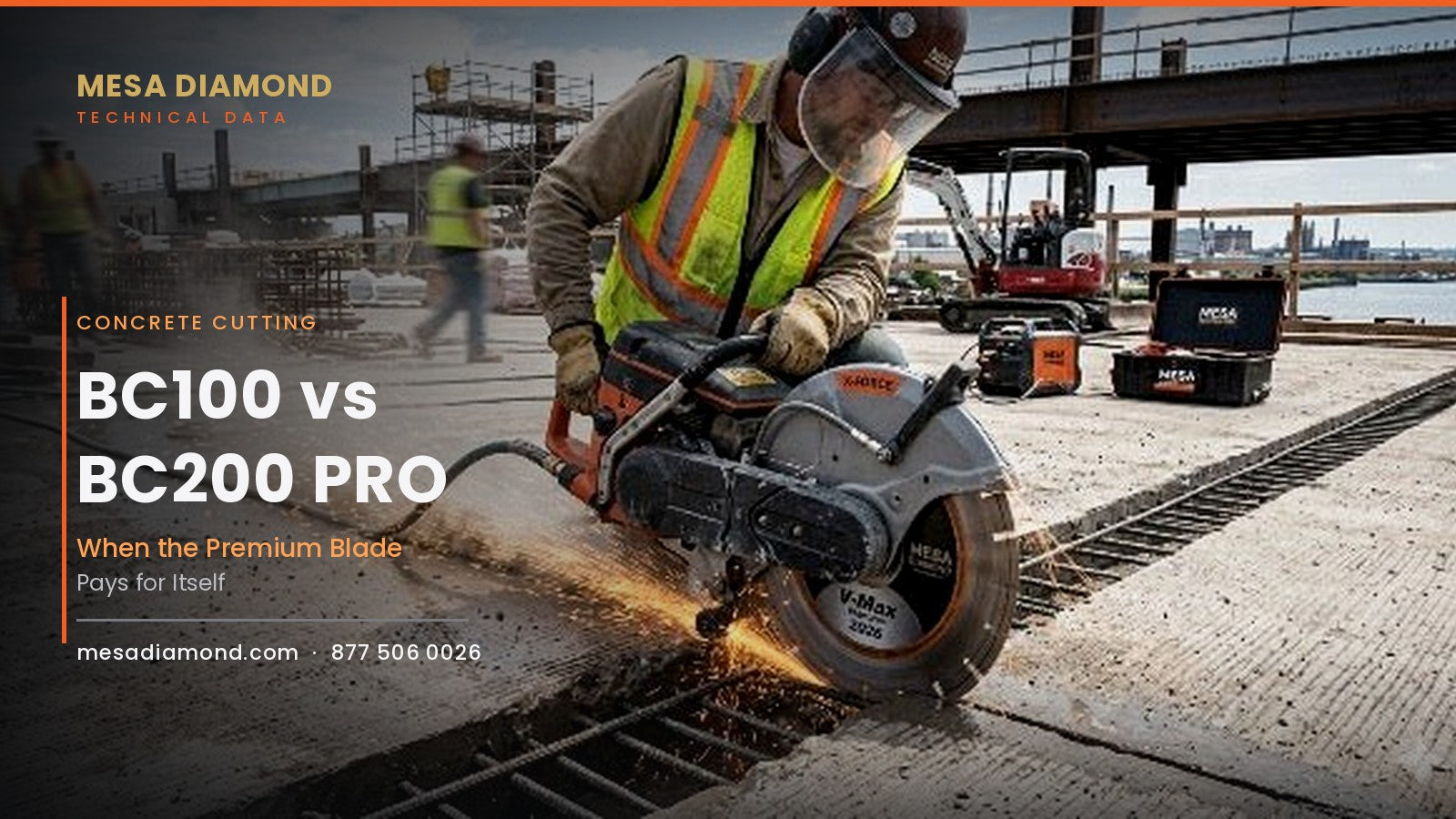 Operator cutting reinforced concrete on a jobsite with a Mesa Diamond blade